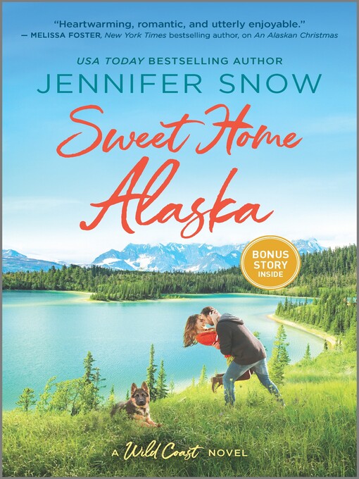 Title details for Sweet Home Alaska by Jennifer Snow - Available